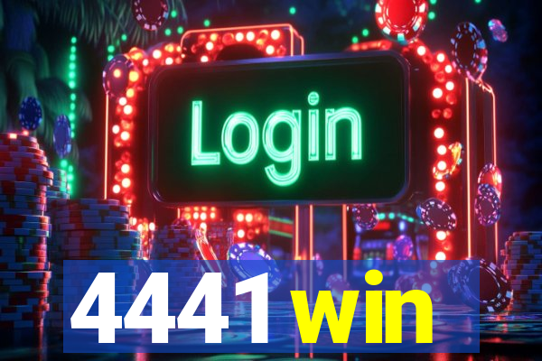 4441 win